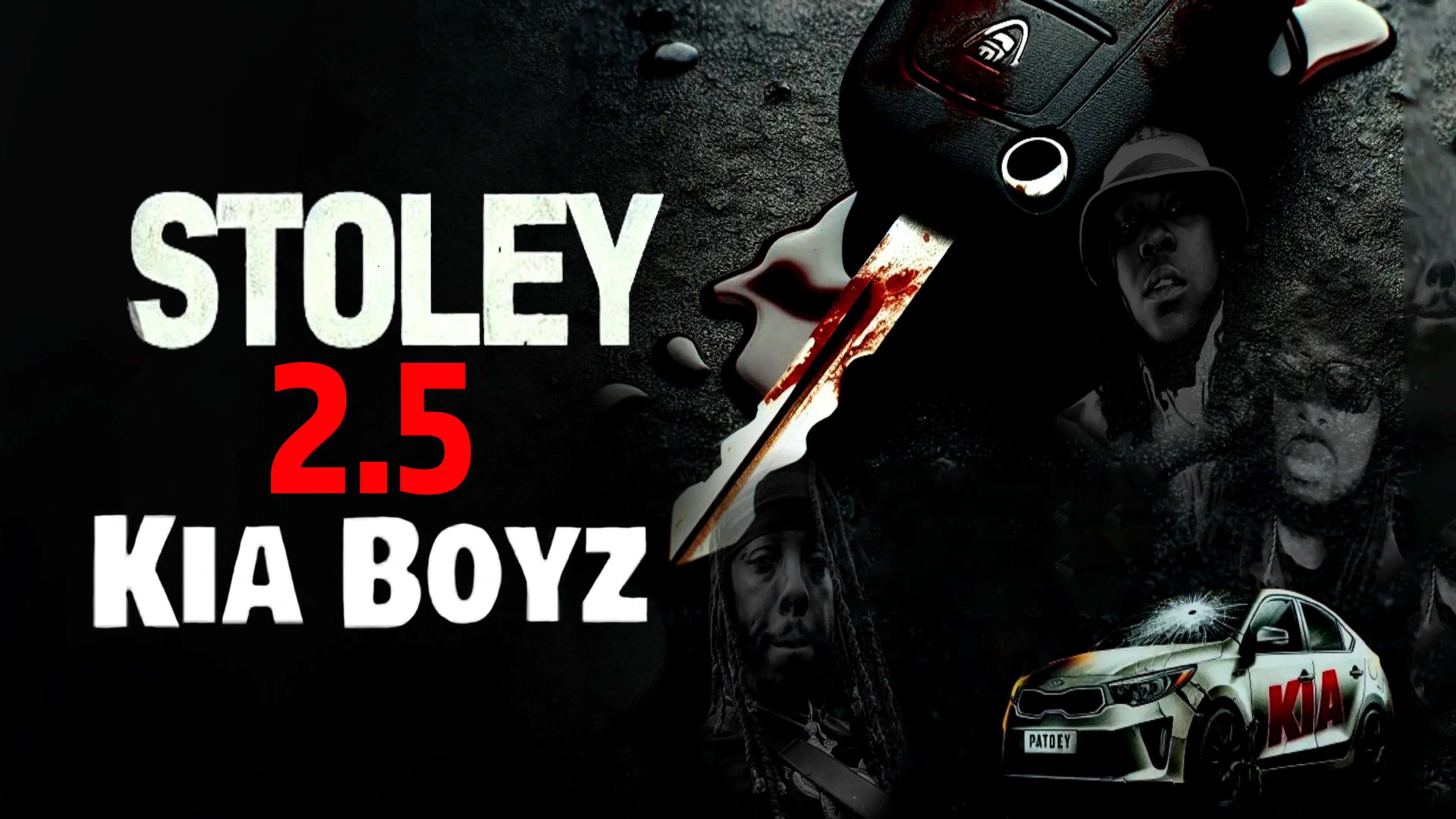 Stoley 2.5 Kia Boyz poster